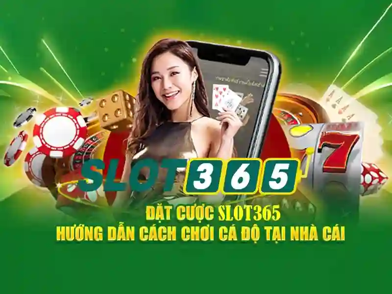 Slot365: Trải nghiệm chơi slot trực tuyến hàng đầu tại nền tảng uy tín