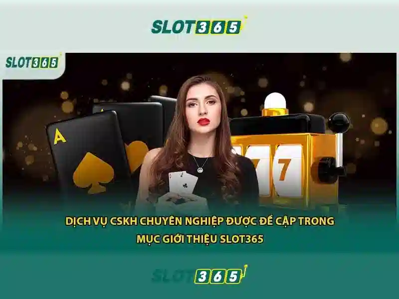 Giao dien rut tien slot365 chuyen nghiep va bao mat