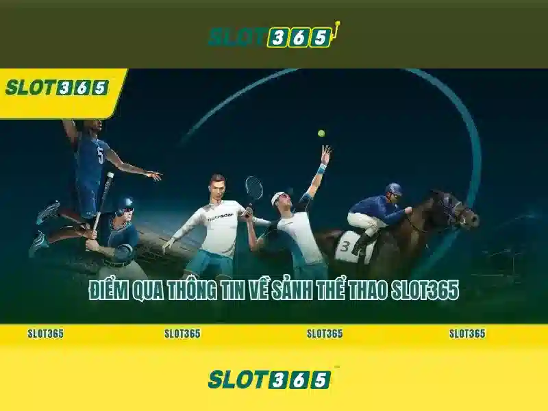 Slot365 - Nền tảng đánh bạc trực tuyến hàng đầu
