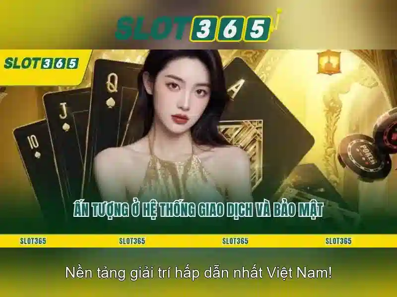 Slot365 là gì? Slot365 là gì?