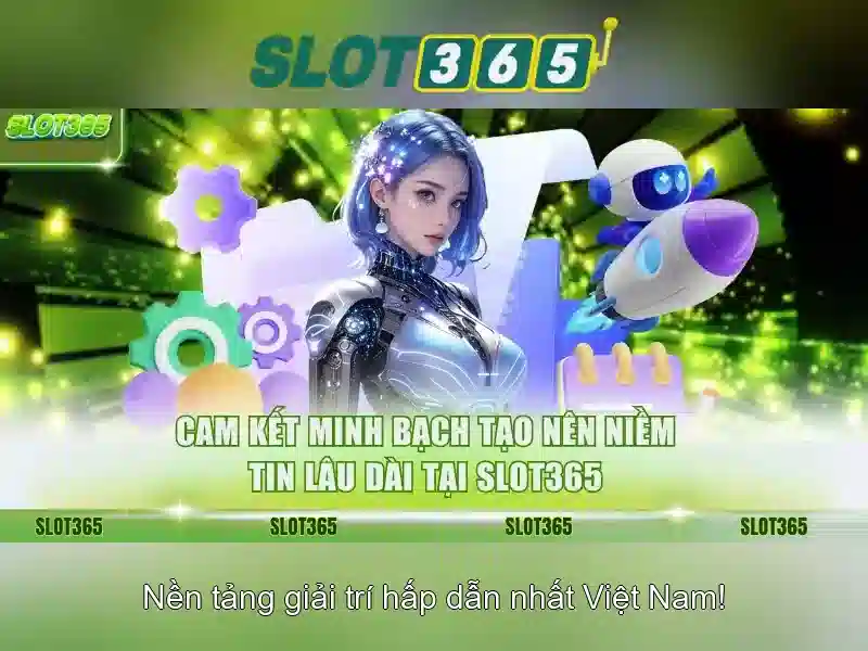 Đặc điểm nổi bật của Slot365