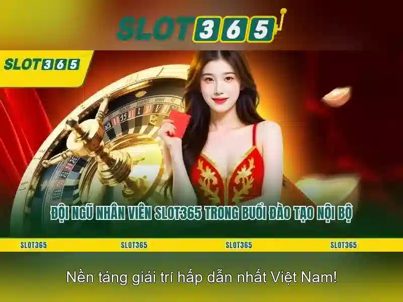 Slot365 – Trải nghiệm chơi slot trực tuyến tại Việt Nam