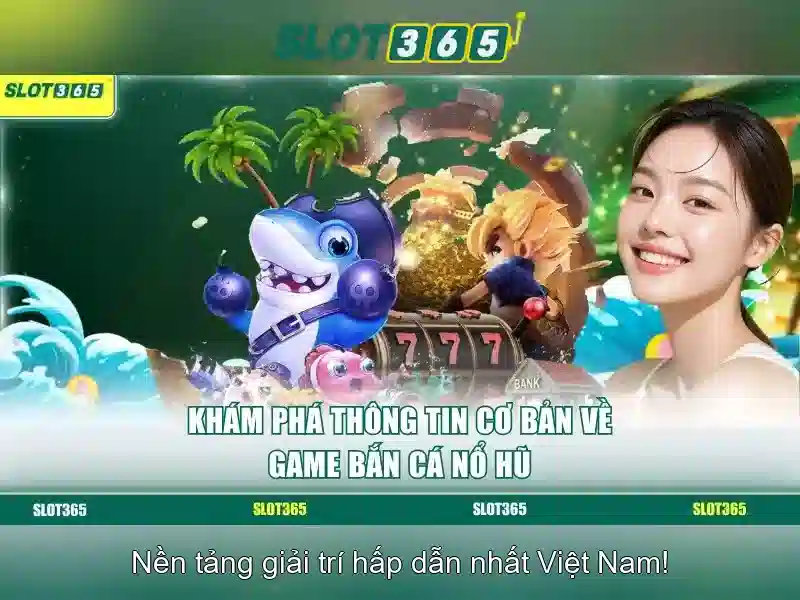 Slot365: Trải nghiệm slot trực tuyến đáng tin cậy và hào hứng