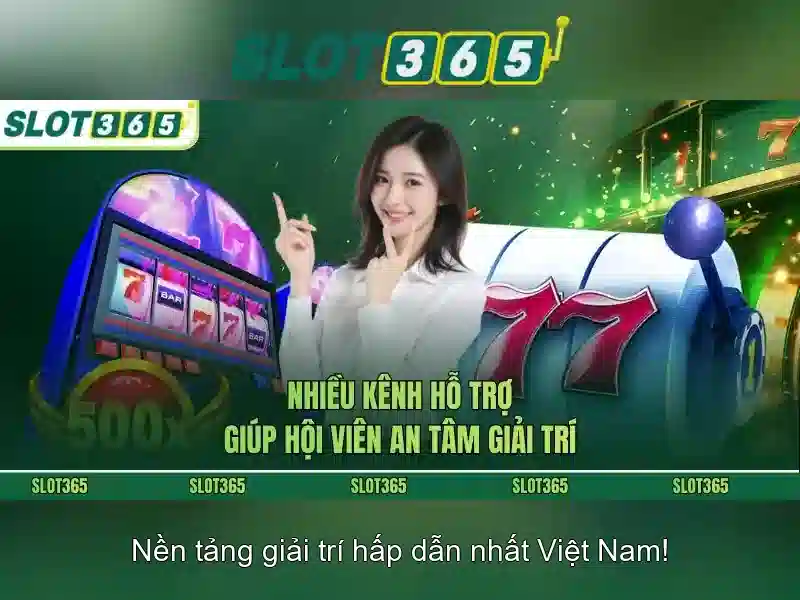 Slot365 - Nền tảng trò chơi quay số trực tuyến